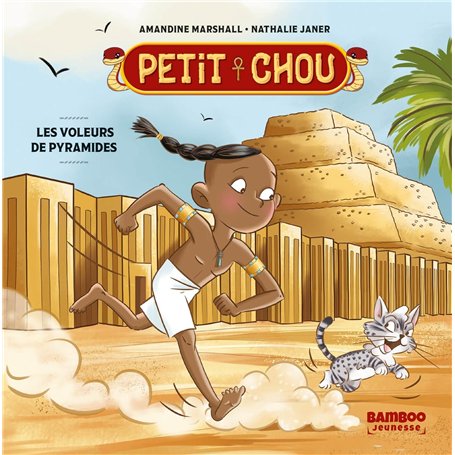 Petit Chou - Les voleurs de pyramides