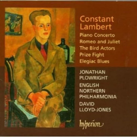 Constant Lambert : Musique Orchestrale & Concerto pour Piano