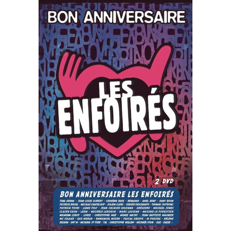 Les Enfoirés : Bon anniversaire