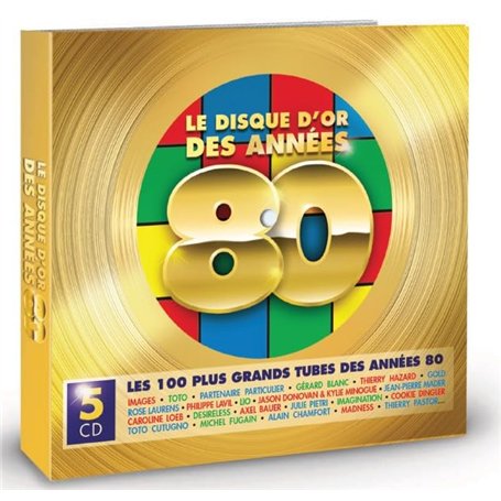 Le Disque d'or des Années 80