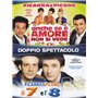 Anche se è Amore Non si vede + Il 7 e l'8 [Import]