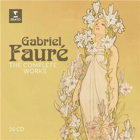 Gabriel Fauré: The Complete Works Tirage Limité)