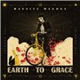 Earth to Grace