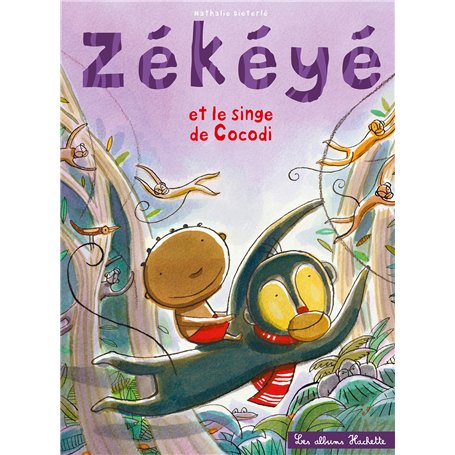 Zékéyé et le singe de Cocodi
