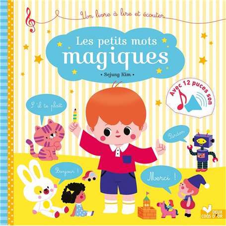 Les petits mots magiques - livre sonore 15,61 €