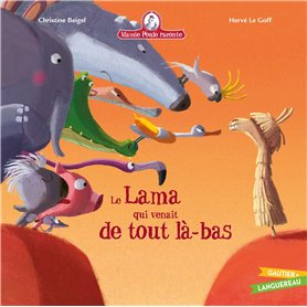 Mamie Poule raconte - Le lama qui venait de tout là-bas Mamie Poule raconte - Le lama qui venait de tout là-bas 7,78 €