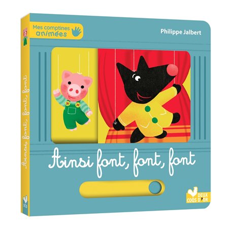 Mes comptines animées - Ainsi font, font, font 9,74 €