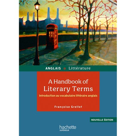 A handbook of literary terms - Introduction au vocabulaire littéraire anglais