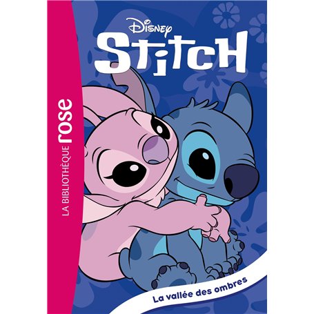 Stitch ! 17 - La vallée des ombres