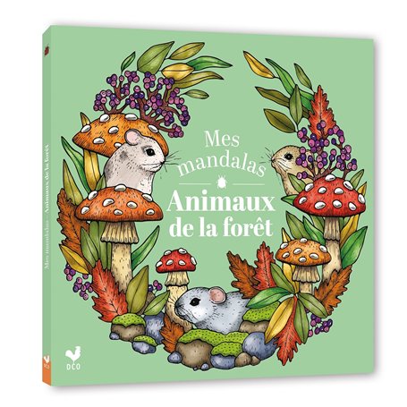 Mes mandalas animaux de la forêt
