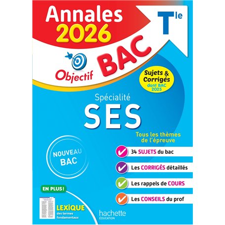 Annales Objectif BAC 2026 - Spécialité SES Tle - sujets et corrigés