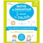 Maths de Singapour - Je réussis en calculs - CP