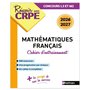 Réussir mon CRPE - Mon cahier d'entrainement Mathématiques Français - M1 M2 - Concours 2026