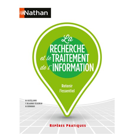 La Recherche et le Traitement de l'information - Repères pratiques - N° 25