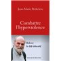 Combattre l'hyperviolence