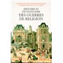 Histoire et dictionnaire des guerres de religion (1559-1598)