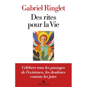 Des rites pour la Vie