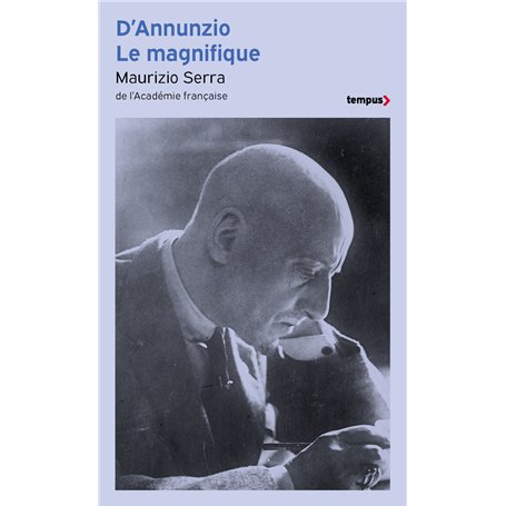 D'Annunzio le magnifique