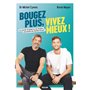 Bougez plus, vivez mieux 19,47 €