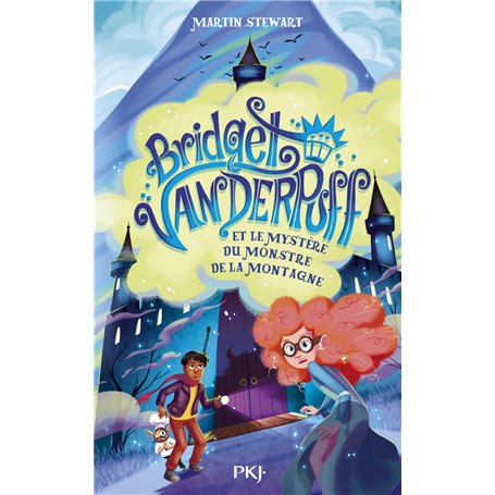 Bridget Vanderpuff - Tome 4 Bridget Vanderpuff et le mystère du monstre de la montagne