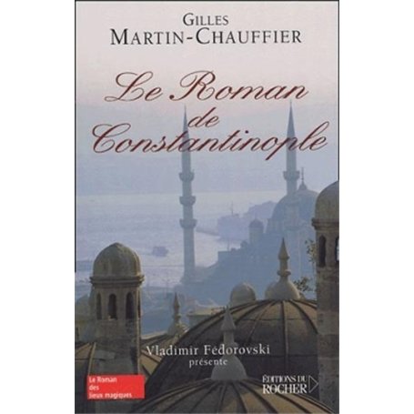 Le Roman de Constantinople