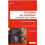 Des médias aux médiations 19,86 €