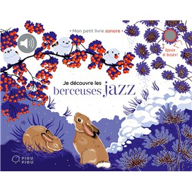 Je découvre les berceuses jazz Je découvre les berceuses jazz