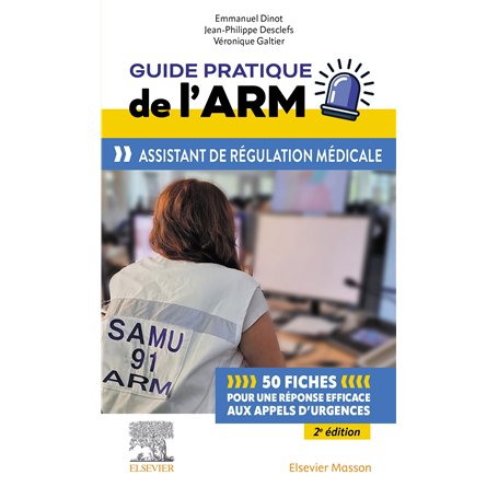 Guide pratique de l'ARM - Assistant de régulation médicale