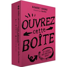 Ouvrez cette boîte et créez des oeuvres d'art Ouvrez cette boîte et créez des oeuvres d'art