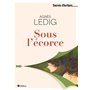 Sous l'écorce 15,07 €