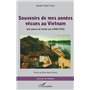 Souvenirs de mes années vécues au Vietnam 35,23 €
