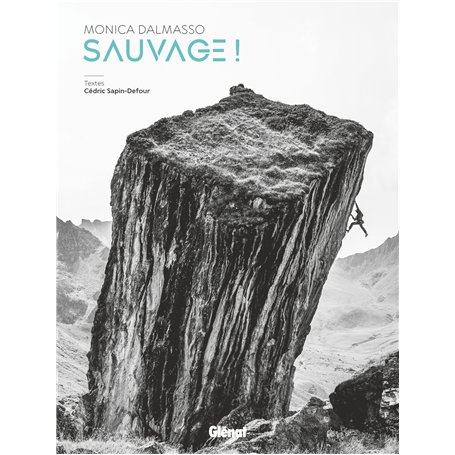 Monica Dalmasso : sauvage !