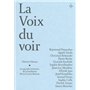 La voix du voir - Les Grands Entretiens de Fondation Henri Cartier Bresson 23,48 €