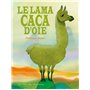 Le lama caca d'oie 15,66 €