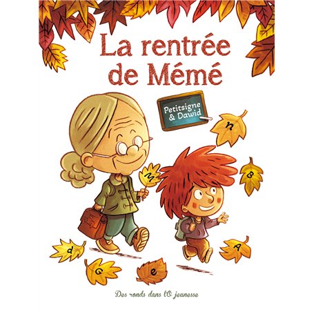 La rentrée de Mémé