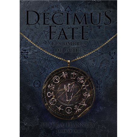 Decimus Fate : Les ombres de Guile