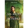 Six Jours à Bombay
