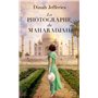 La Photographe du Maharadjah