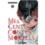 Mes cent contes mortels - Tome 2 7,88 €