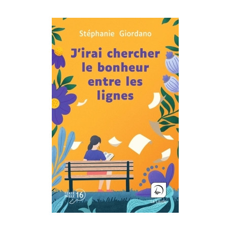 J'irai chercher le bonheur entre les lignes