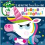 IL NE FAUT PAS TOUCHER UNE LICORNE GROGNONNE !