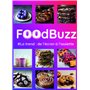 FOOD BUZZ - La trend de l'écran à l'assiette