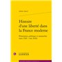 Histoire d'une liberté dans la France moderne 47,95 €