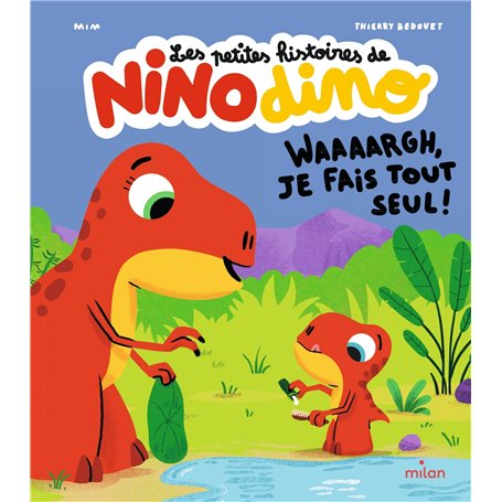 Les petites histoires de Nino Dino - Waaaargh