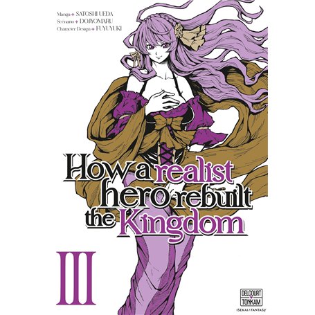 How a Realist Hero Rebuilt the Kingdom T03 8,32 €