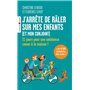 J'arrête de râler sur mes enfants (et mon conjoint) 6,75 €