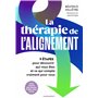 La thérapie de l'alignement