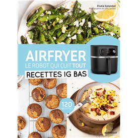Airfryer - Recettes IG Bas Airfryer - Recettes IG Bas