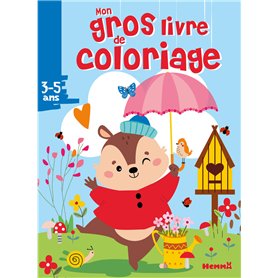 Mon gros livre de coloriage (Ecureuil ombrelle) Mon gros livre de coloriage (Ecureuil ombrelle)