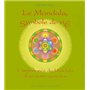 Le mandala symbole de vie - L'importance du Mandala dans notre quotidien 20,16 €